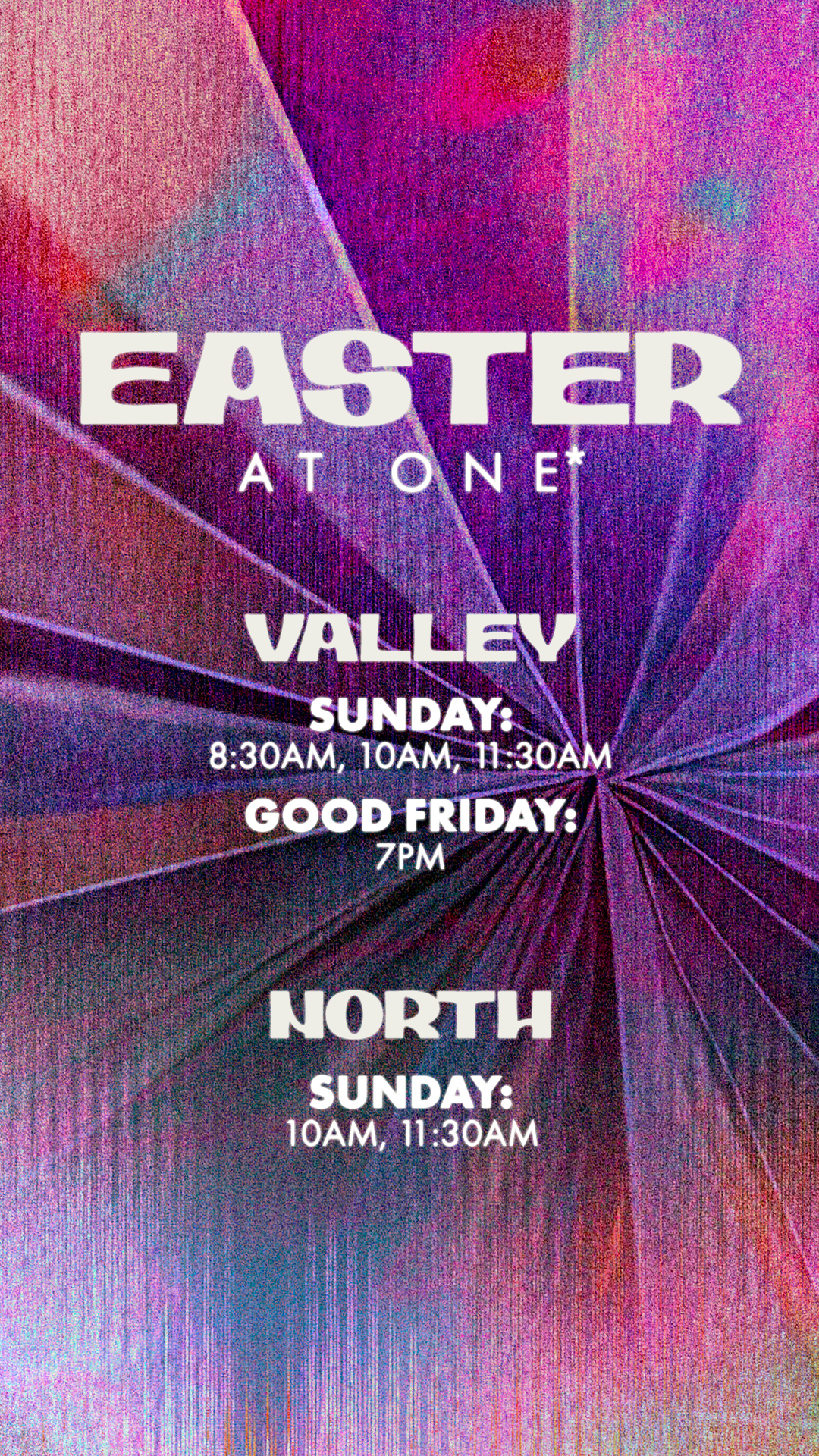 ONE* Easter at Valley